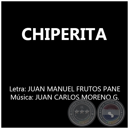 CHIPERITA - Música: JUAN CARLOS MORENO GONZÁLEZ
